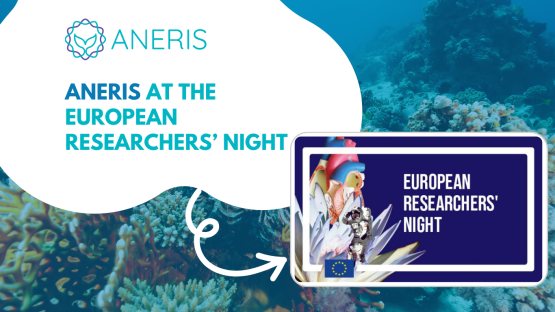 ANERIS at the European Researchers' Night